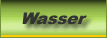 Wasser