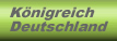 Koenigreich Deutschland